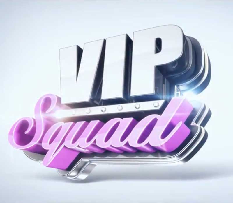 VIP Squad